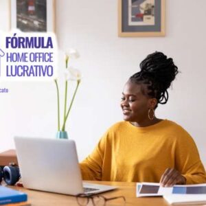 Curso Fórmula Home Office Lucrativo Funciona? Vale a Pena? É Bom Mesmo?